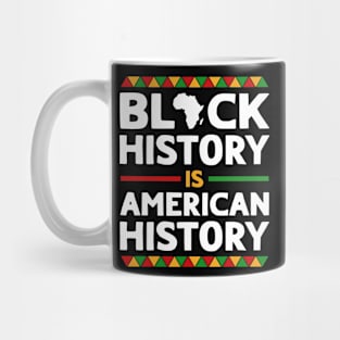 Black History American History Mug